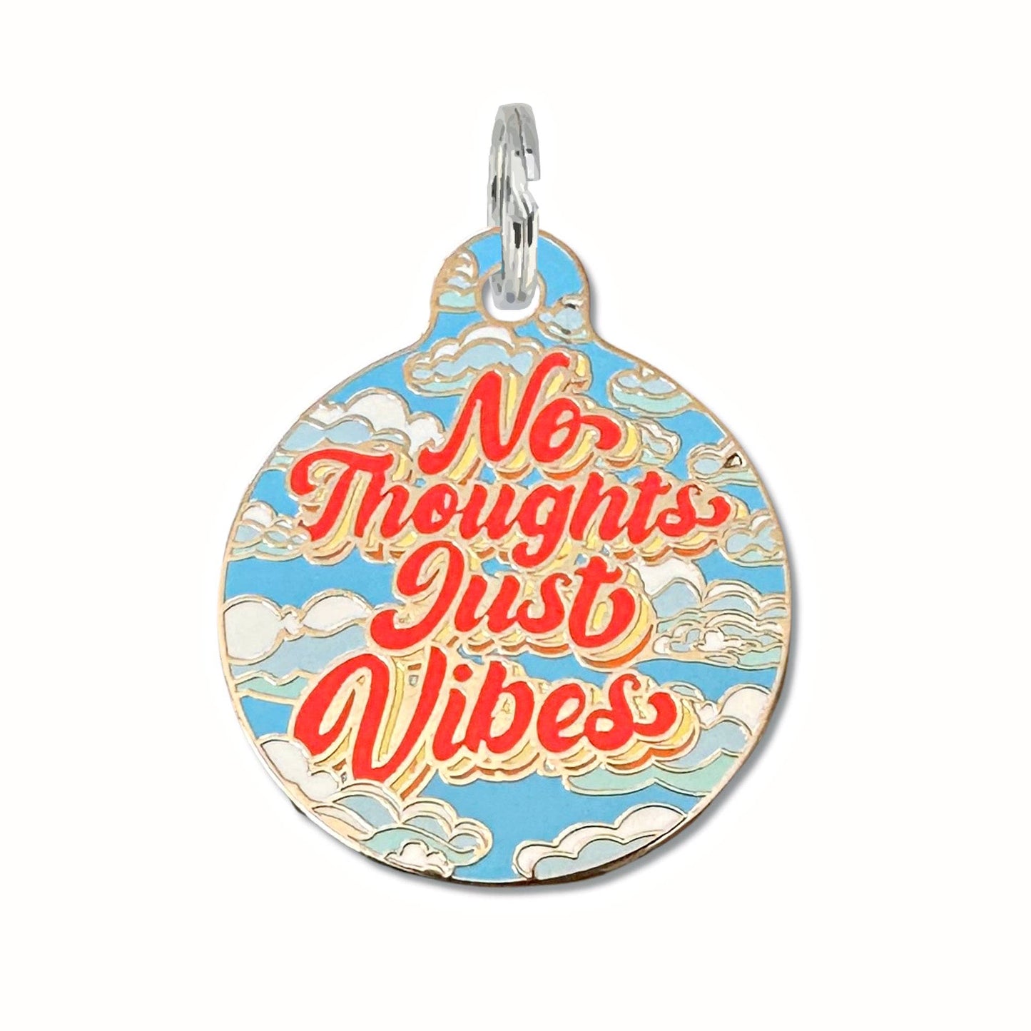 Dog ID Tag w/ Personalized QR Code - No Thoughts Just Vibes