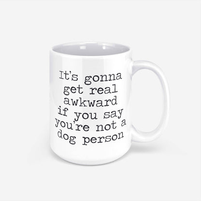 It's Gonna Be Awkward Mug