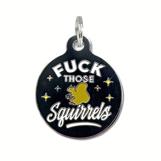 Funny Dog Tag with Personalized QR Code - Fuck those Squirrels