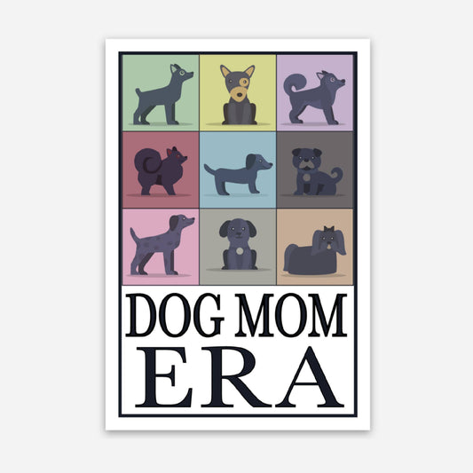 Dog Mom Era Sticker